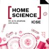 HOME SCIENCE ICSE | DR. ALKA AGARWAL | OSWAL PUBLISHERS