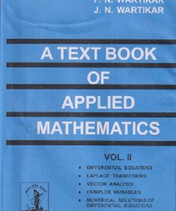 A TEXT BOOK OF APPLIED MATHEMATICS VOL - 2 | P. N. WARTIKAR | PUNE VIDYARTHI GRIHA PUBLICATION