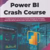 POWER BI CRASH COURSE | OLALEKAN ADEEKO | BPB PUBLICATON