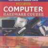 MODERN COMPUTER HARDWARE COURSE | MANAHAR LOTIA | BPB PUBLICATION