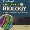 A TEXTBOOK OF BIOLOGY CLASS 12TH  | P S DHAMI, G. CHOPRA |  PRADEEP PUBLICATION