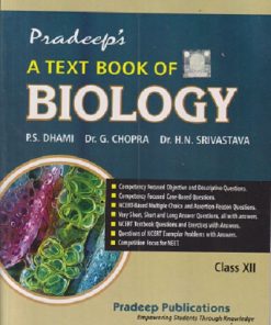 A TEXTBOOK OF BIOLOGY CLASS 12TH  | P S DHAMI, G. CHOPRA |  PRADEEP PUBLICATION