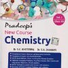 SET OF TWO BOOKS | NEW COURSE CHEMISTRY VOL 1 & 2 CLASS 12TH | S C KHETERPAL | PRADEEP PUBLICATION