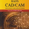 RAO'S CAD/CAM PRINCIPLES AND APPLICATIONS | MEDTECH