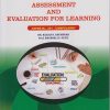 ASSESSMENT AND EVALUATION FOR LEARNING: Paper 202 Compulsory for First Year BEd Semester 2 | Dr. Kailas D. Daundkar | Nirali Prakashan