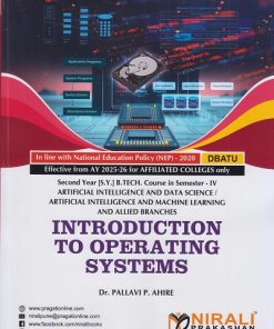 INTRODUCTION TO OPERATING SYSTEMS for DBATU Second Year [SY] BTech in AIDS / AIML Engineering Semester 4 | Dr. Pallavi P. Ahire | Nirali Prakashan