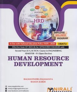 HUMAN RESOURCE DEVELOPMENT for DBATU Second Year [SY] BTech in Engineering Semester 4 | Raghavendra Rajamanya | Nirali Prakashan