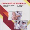 CHILD HEALTH NURSING 1 for BSc Nursing Semester 5 | Ganga Prasad V. Sharma | Nirali Prakashan