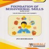 FOUNDATION OF BEHAVIOURAL SKILLS for MU BCom First Year Semester 1 | Jaya Rochiramani | Nirali Prakashan