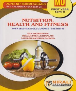 NUTRITION HEALTH AND FITNESS for MU First Year BSc Semester 2 | Jiya Rochiramani | Nirali Prakashan