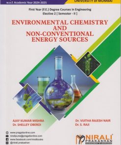 ENVIRONMENTAL CHEMISTRY AND NON-CONVENTIONAL ENERGY SOURCES for MU First Year [FE] Engineering Semester 2 | Ajay Kumar Mishra | Nirali Prakashan