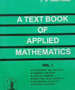 A TEXT BOOK OF APPLIED MATHEMATICS VOL -1 | P. N. WARTIKAR | PUNE VIDYARTHI GRIHA PRAKASHAN