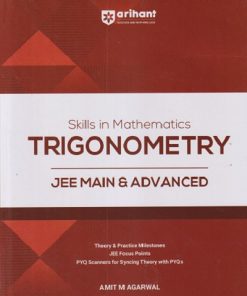 SKILLS IN MATHEMATICS FOR JEE MAIN AND ADVANCED TRIGONOMETRY | ARIHANT