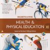 MAINSTREAMING HEALTH & PHYSICAL EDUCATION CLASS 11 (WITH ACTIVITY & PROJECT RECORD BOOK) | JOGISWAR GOSWAMI | RATNA SAGAR