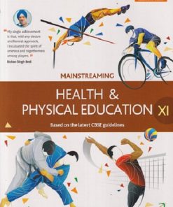 MAINSTREAMING HEALTH & PHYSICAL EDUCATION CLASS 11 (WITH ACTIVITY & PROJECT RECORD BOOK) | JOGISWAR GOSWAMI | RATNA SAGAR