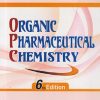 ORGANIC PHARMACEUTICAL CHEMISTRY | V K KAPOOR | VALLABH PRAKASHAN