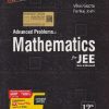 ADVANCED PROBLEMS IN MATHEMATICS FOR JEE MAIN & ADVANCED 10 YEARS PAPERS (2016-2025) (WITH DETAILED SOLUTIONS) MATHEMATICS CHAPTERWISE PYQs JEE MAIN & ADVANCED|  VIKAS GUPTA PANKAJ JOSHI |  SHRI BALAJI