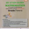MY STUDY BUDDY MATHEMATICS GRADE 7 PART 2 (A COMPLETE SOLUTION & BEYOND BASED ON NCERT TEXTBOOK -GANITA PRAKASH) | NAVNEET