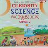 CURIOSITY SCIENCE WORKBOOK GRADE 7 | NAVNEET