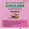 MY STUDY BUDDY ENGLISH GRADE 8 (A COMPLETE SOLUTION & BEYOND BASED ON NCERT TEXTBOOK-POORVI) | NAVNEET