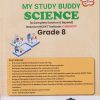 MY STUDY BUDDY SCIENCE GRADE 8 (A COMPLETE SOLUTION & BEYOND) BASED ON NCERT TEXTBOOK-CURIOSITY | NAVNEET