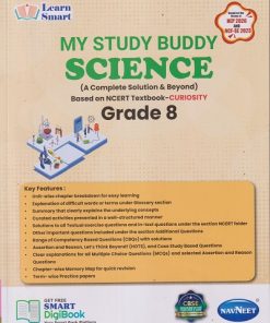 MY STUDY BUDDY SCIENCE GRADE 8 (A COMPLETE SOLUTION & BEYOND) BASED ON NCERT TEXTBOOK-CURIOSITY | NAVNEET