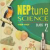 NEPtune SCIENCE CLASS 2 | ORIENT BLACKSWAN