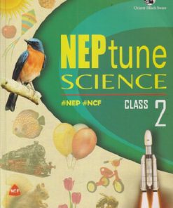 NEP TUNE SCIENCE CLASS 2 | ORIENT BLACKSWAN