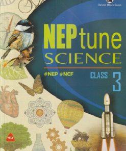 NEP TUNE SCIENCE CLASS 3 | ORIENT BLACKSWAN