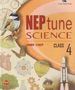 NEP TUNE SCIENCE CLASS 4 | ORIENT BLACKSWAN