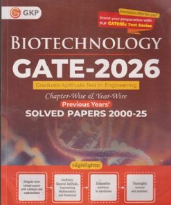 SECOND HAND BOOK | GATE - 2026 BIOTECHNOLOGY GRADUAT APTITUDE TES IN ENGINEERING CHAPTERWISE & YEARSWISE PREVIOUS YEARS SOLVED PAPERS 2000-25|  GKP