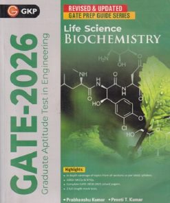 SECOND HAND BOOK | GATE - 2026 LIFE SCIENCE BIOCHEMISTRY, GRADUATE APTITUDE TEST IN ENGINEERING | REVISED AND PUDATED GATE PREP GUIDE SERIES |  GKP