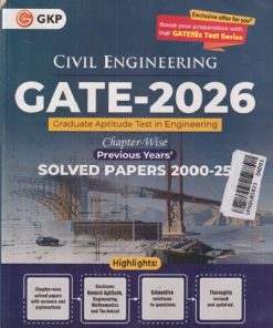 SECOND HAND BOOK | GATE - 2026 CIVIL ENGINEERING GRADUATE APTITUDE TEST IN ENGINEERING CHAPTERWISE PREVIOUS YEARS SOLVED PAPERS 2000-25 |  GKP