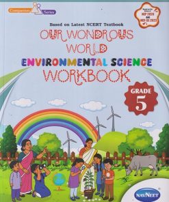 OUR WONDROUS WORLD ENVIRONMENTAL SCIENCE WORKBOOK GRADE 5 | NAVNEET