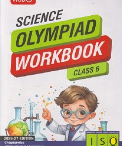 ISO SCIENCE OLYMPIAD WORKBOOK  CLASS 6 | MTG