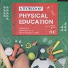 ISC A TEXTBOOK OF PHYSICAL EDUCATION CLASS 12TH | VINOD M L, VINOD PILLAI R | OSWAL PUBLISHERS