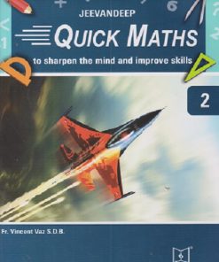 QUICK MATHS (TO SHARPEN THE MIND AND IMPROVE SKILLS STD 2 | VINCENT VAZ SDB | JEEVANDEEP