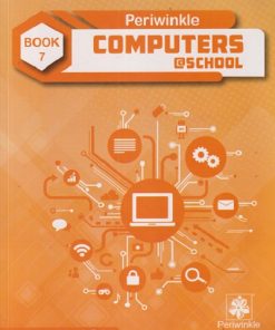 PERIWINKLE COMPUTER @ SCHOOL BOOK 7 | DELNAZ EDULJI | JEEVANDEEP