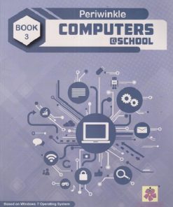 PERIWINKLE COMPUTER @ SCHOOL BOOK 3 | DELNAZ EDULJI | JEEVANDEEP