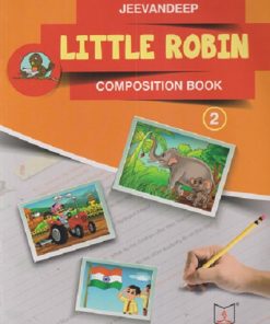 LITTLE ROBIN (COMPOSITION BOOK) STD 2 | D KAY | JEEVANDEEP