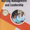 NURSING MANAGEMENT AND LEADERSHIP | JEYA BEULAH D, K THAMARAI SELVI | THAKUR