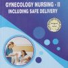 MIDWIFERY/OBSTETRICS AND GYNECOLOGY 2 INCLUDING SAFE DELIVERY | VIJI C, NIRUPAMA MOHAPATRA | THAKUR
