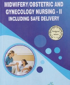 MIDWIFERY/OBSTETRICS AND GYNECOLOGY 2 INCLUDING SAFE DELIVERY | VIJI C, NIRUPAMA MOHAPATRA | THAKUR