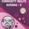 COMMUNITY HEALTH NURSING - 2 | JEYA BEULAH D, ARUN RD, BHAGYASHREE PARIDA | THAKUR