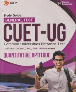 SECOND HAND BOOK | GENERAL TEST CUET-UG COMMON UNIVERSITIES ENTRANCE TEST QUANTITATIVE APTITUDE | GKP