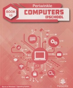 PERIWINKLE COMPUTER @ SCHOOL BOOK 10 | DELNAZ EDULJI | JEEVANDEEP