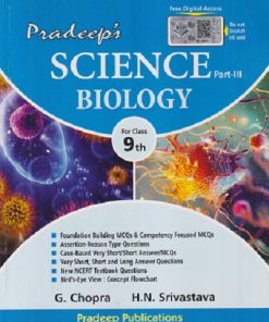 SCIENCE BIOLOGY PART 3 FOR CLASS 9TH | G CHOPRA, H N SRIVASTAVA | PRADEEPS