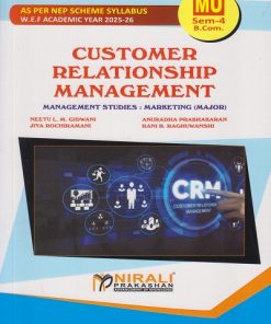 CUSTOMER RELATIONSHIP MANAGEMENT for MU BCom Semester 4 | Neetu L. Gidwani | Nirali Prakashan