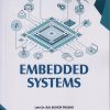 EMBEDDED SYSTEMS | Late Dr. Raj Kishor Prasad, Dr. Gauri V. Ghule, Dr. Pallavi D. Deshpande | Nirali Prakashan
