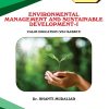 ENVIRONMENTAL MANAGEMENT AND SUSTAINABLE DEVELOPMENT 1 VEC for MU FY BA, BSc, BCom Semester 1 | Dr. Shanti Mudaliar | Nirali Prakashan